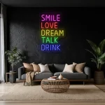 neon sign bar words smile love dream talk drink decor 1