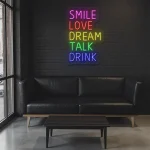 neon sign bar words smile love dream talk drink decor 1