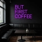 neon sign but first coffee text coffee shop decor 1