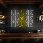 neon sign drink drank drunk text with bottle shape bar decor 1