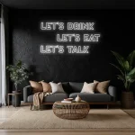 neon sign let s drink let s eat let s talk fast food decor 1