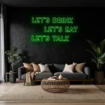 neon sign let s drink let s eat let s talk fast food decor 1