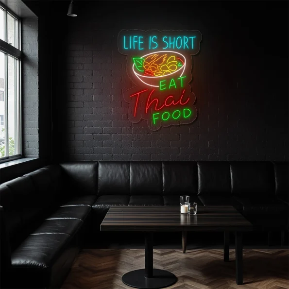 neon sign thai food bowl with life is short text fast food decor 1