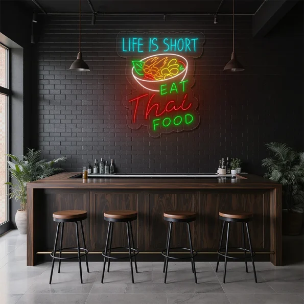 neon sign thai food bowl with life is short text fast food decor 2