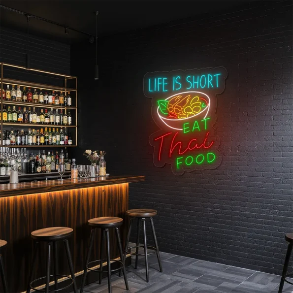 neon sign thai food bowl with life is short text fast food decor 5