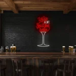 neon sign wine a bit you ll feel better text with wine glass shap 1